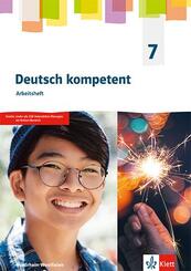 Deutsch kompetent 7. Ausgabe Nordrhein-Westfalen Gymnasium (G9), m. 1 Beilage