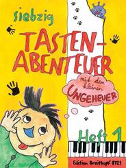 Siebzig Tastenabenteuer mit dem kleinen Ungeheuer.Bd.1