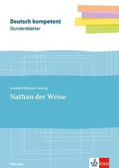 Gotthold Ephraim Lessing: Nathan der Weise. Kopiervorlagen mit Downloadpaket Oberstufe