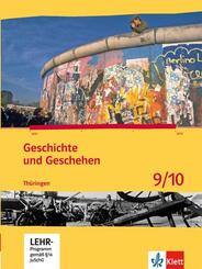 Geschichte und Geschehen 9/10. Ausgabe Th&uuml;ringen Gymnasium, m. 1 CD-ROM