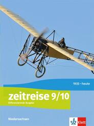 Zeitreise 9/10. Differenzierende Ausgabe Niedersachsen und Bremen