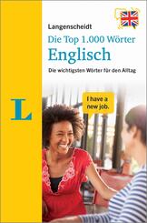 Langenscheidt Die Top 1.000 W&ouml;rter Englisch
