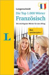 Langenscheidt Die Top 1.000 W&ouml;rter Franz&ouml;sisch
