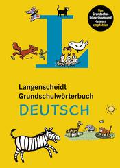 Langenscheidt Grundschulw&ouml;rterbuch Deutsch