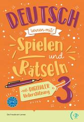 Deutsch lernen mit ... Spielen und R&auml;tseln 3