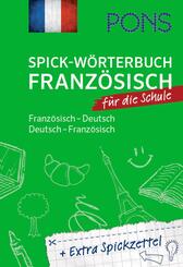 PONS Spick-W&ouml;rterbuch Franz&ouml;sisch  f&uuml;r die Schule