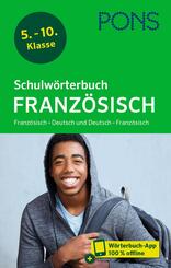PONS Schulw&ouml;rterbuch Franz&ouml;sisch, m.  Buch, m.  Online-Zugang
