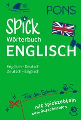 PONS Spick-W&ouml;rterbuch Englisch f&uuml;r die Schule
