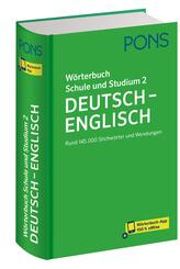 PONS W&ouml;rterbuch Schule und Studium Deutsch - Englisch, Band 2, m.  Buch, m.  Online-Zugang