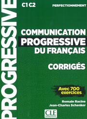 Communication progressive du fran&ccedil;ais. Niveau perfectionnement. Corrig&eacute;s