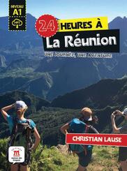 24 heures &agrave; La R&eacute;union