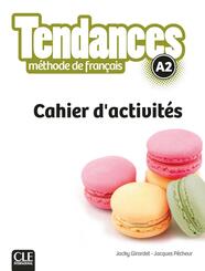 Tendances A2 - Cahier d'activit&eacute;s