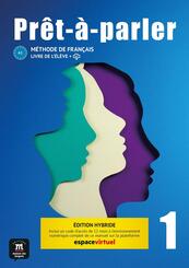 Pr&ecirc;t-&agrave;-parler 1 A1 - &Eacute;dition hybride