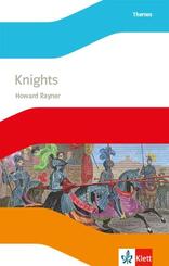 Knights. Lekt&uuml;re mit Audios 3. Lernjahr