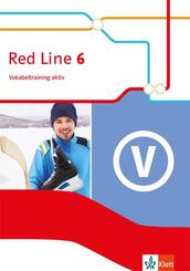Red Line. Ausgabe ab 2014 -&nbsp;10. Klasse, Vokabeltraining aktiv.Bd.6