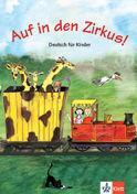 Auf in den Zirkus!