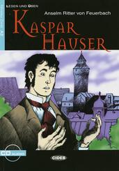 Kaspar Hauser, m. Audio-CD