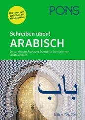 PONS Schreiben &uuml;ben! Arabisch
