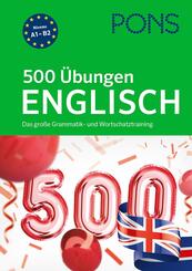 PONS 500 &Uuml;bungen Englisch