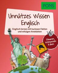 PONS Unn&uuml;tzes Wissen Englisch