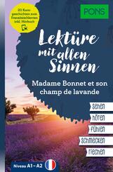 PONS Lekt&uuml;re mit allen Sinnen: Madame Bonnet et son champ de lavande