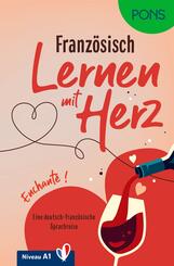 PONS Lernen mit Herz Franz&ouml;sisch A1