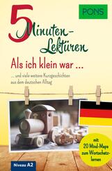 PONS 5-Minuten-Lekt&uuml;ren DaF Als ich klein war (A2)