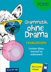 PONS Grammatik ohne Drama Franz&ouml;sisch