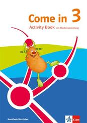 Come in 3. Ab Klasse 3. Ausgabe f&uuml;r Nordrhein-Westfalen, m. 1 Beilage