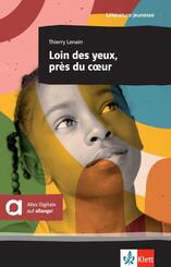 Loin des yeux, pr&egrave;s du coeur