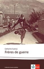 Fr&egrave;res de guerre