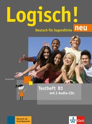 Logisch! Neu - Testheft B1 mit 2 Audio-CDs