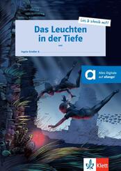 Das Leuchten in der Tiefe