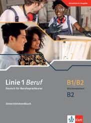 Linie 1 Beruf B1/B2 Br&uuml;ckenelement und B2