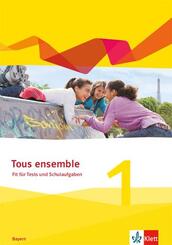 Tous ensemble 1. Ausgabe Bayern, m. 1 Beilage