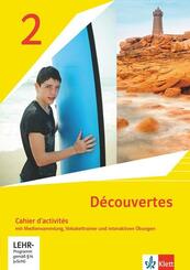 D&eacute;couvertes 2. Ausgabe 1. oder 2. Fremdsprache - Cahier d'activit&eacute;s mit Mediensammlung, Vokabeltrainer und &Uuml;bungssoftware 2. Lernjahr