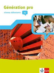 G&eacute;n&eacute;ration pro - niveau d&eacute;butants A2