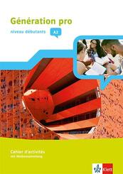 G&eacute;n&eacute;ration pro - niveau d&eacute;butants A2