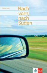 Nach vorn, nach S&uuml;den