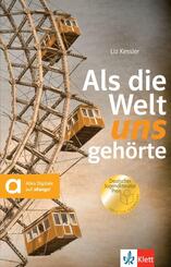 Als die Welt uns geh&ouml;rte