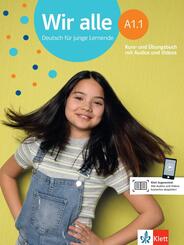Wir alle A1.1 - Kurs- und &Uuml;bungsbuch