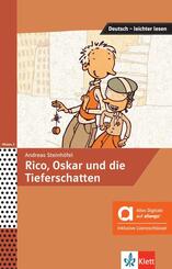Rico, Oskar und die Tieferschatten - Hybride Ausgabe allango, m. 1 Beilage