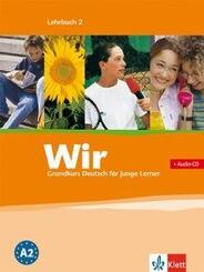 Wir. Grundkurs Deutsch f&uuml;r junge Lerner 2. Lehrbuch. Alle Bundesl&auml;nder