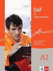 DaF im Unternehmen A1 Kurs- und &Uuml;bungsbuch mit Audios und Filmen online