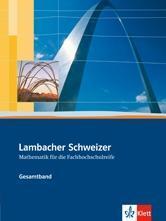 Lambacher Schweizer f&uuml;r die Fachhochschulreife. Gesamtband