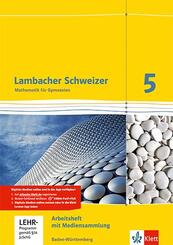 Lambacher Schweizer Mathematik 5. Ausgabe Baden-W&uuml;rttemberg, Arbeitsheft mit Lernsoftware