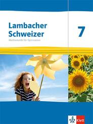Lambacher Schweizer Mathematik 7. Ausgabe Th&uuml;ringen und Hamburg