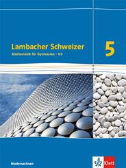 Lambacher Schweizer Mathematik 5 - G9. Ausgabe Niedersachsen