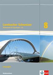Lambacher Schweizer. L&ouml;sungen 8. Schuljahr. Niedersachsen G9