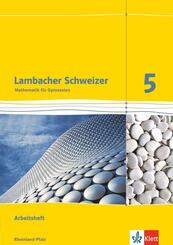 Lambacher Schweizer Mathematik 5. Ausgabe Rheinland-Pfalz